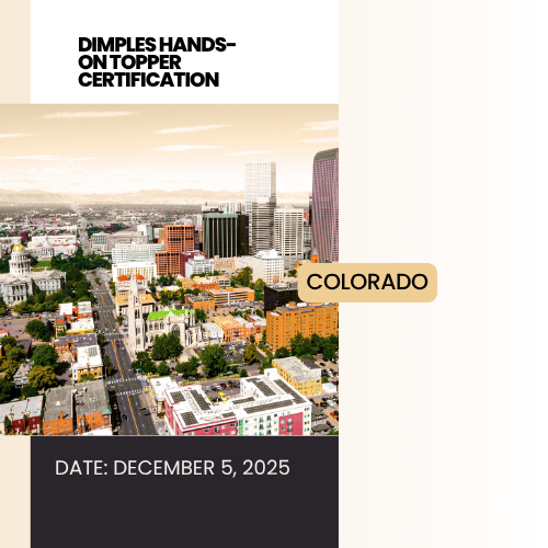 Dimples Hands on Topper Certification – COLORADO